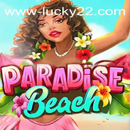 Discover ParadiseBeach: Experience a Virtual Escape with Lucky 22 Cassino